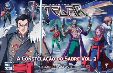 3D&T - Brigada Ligeira Estelar - A Constelação do Sabre - Vol. 2