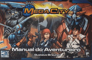 3D&T - Mega City - Manual do Aventureiro