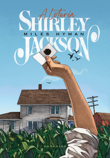 A Loteria - Shirley Jackson e Miles Hyman