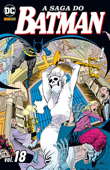 A Saga Do Batman - Vol.18