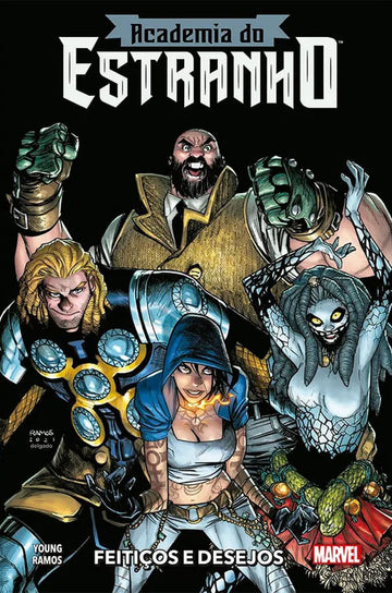 Academia do Estranho  - Vol.03 - Feitiços e Desejos