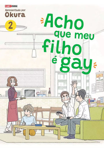 Acho Que Meu Filho é Gay - Vol.02
