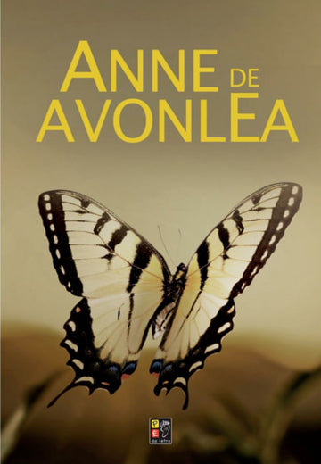 Anne de Avonlea (Editora Pé da Letra)