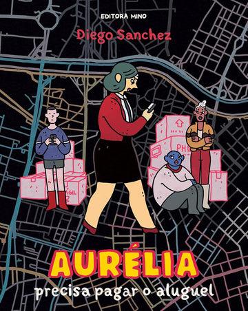 Aurélia Precisa Pagar o Aluguel - Diego Sanchez