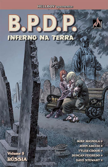 B.P.D.P. - Inferno na Terra - Vol.03: Rússia