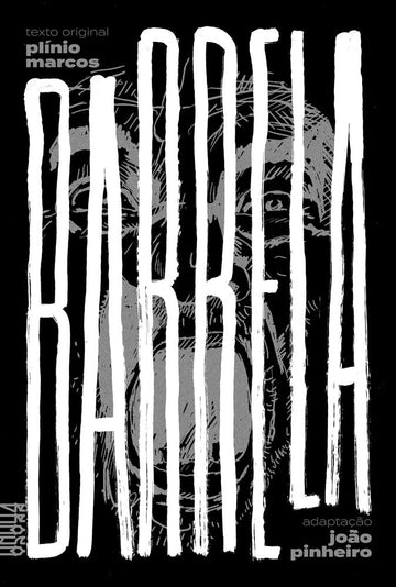 Barrela - Plíno Marcos e João Pinheiro