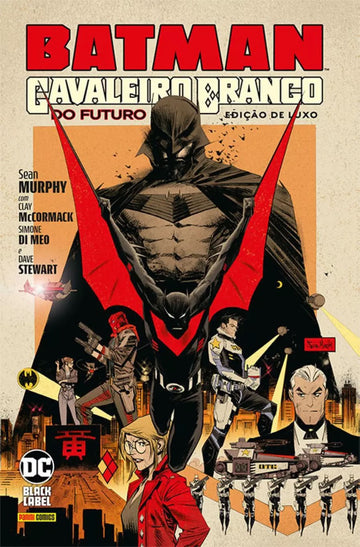 Batman - O Cavaleiro Branco do Futuro - Edição de Luxo