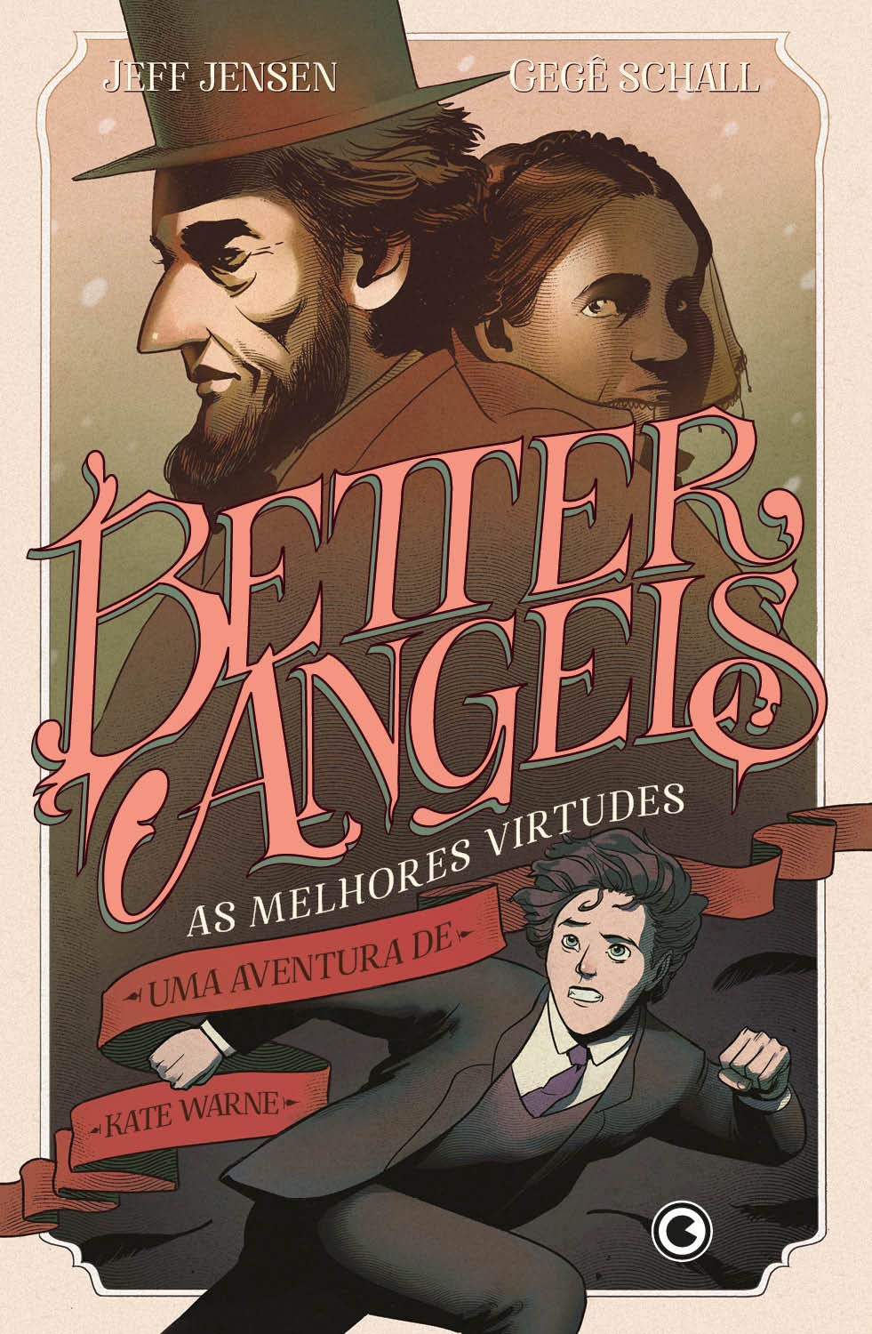 Better Angels - As Melhores Virtudes - Jeff Jensen e Gegê Schall