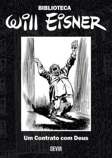 Biblioteca Eisner - Um Contrato com Deus - Will Eisner