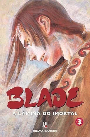 Blade - A Lâmina do Imortal - Vol.03