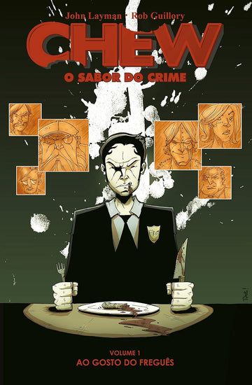Chew - O Sabor do Crime - Vol.01