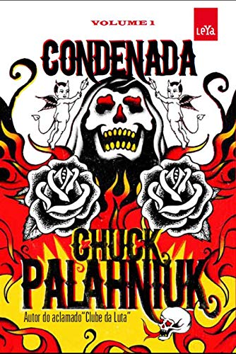 Condenada - Chuck Palahniuk