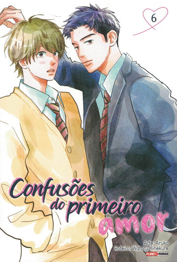Confusões do Primeiro Amor - Vol.06