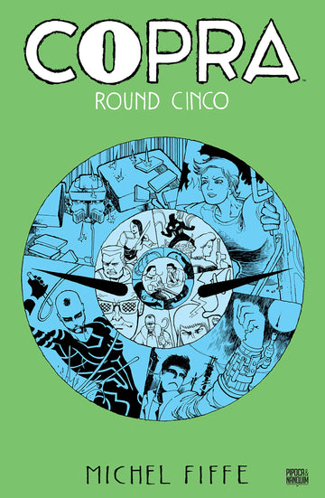 Copra - Michel Fiffe - Round Cinco