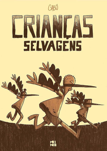 Crianças Selvagens - Gabú