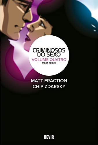 Criminosos do Sexo - Vol.4 - Mega Sexxx