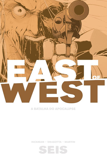 East of West - A Batalha do Apocalipse - Vol.06