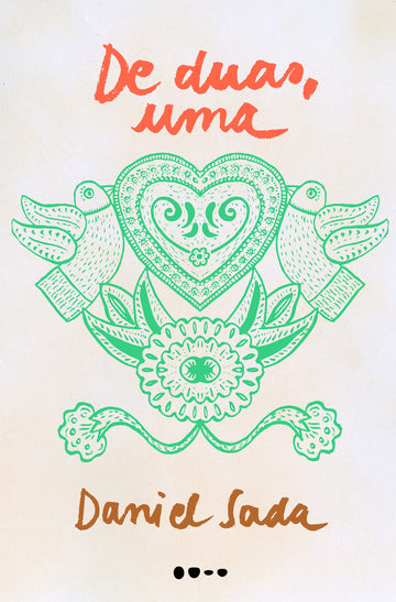 De Duas Uma - Daniel Sada
