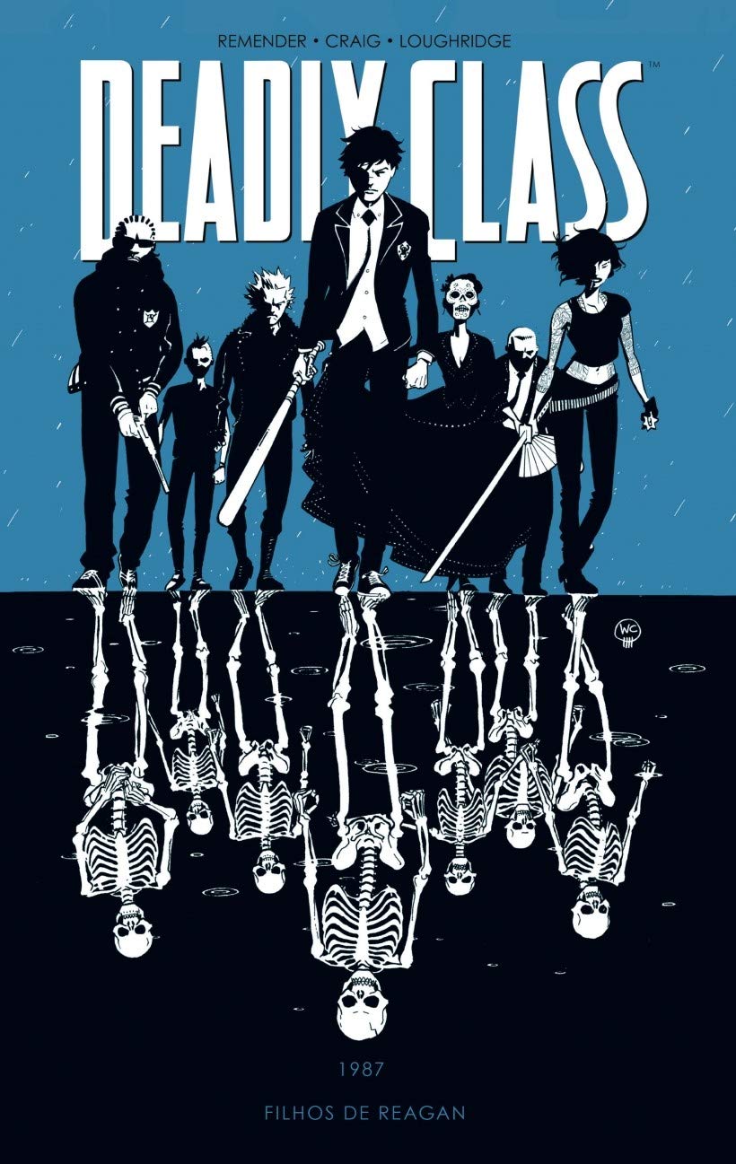 Deadly Class - Vol.01 - Filhos de Reagan