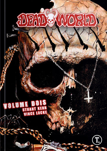 Deadworld - Vol.02 - Stuart Kerr e Vince Locke