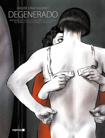 Degenerado - Chloé Cruchaudet