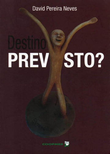 Destino Previsto? - David Pereira Neves