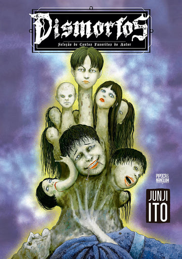 Dismorfos - Seleção de Contos Favoritos de Junji Ito