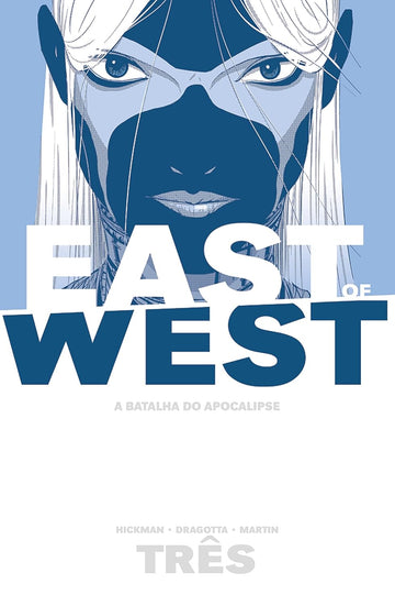 East of West - A Batalha do Apocalipse - Vol.03