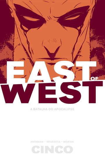 East of West - A Batalha do Apocalipse - Vol.05