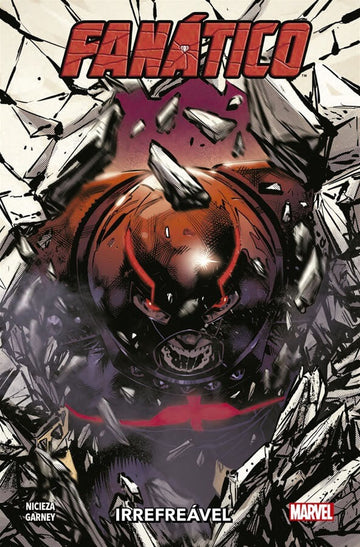 Fanático - Irrefreável