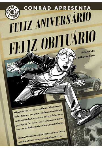 Feliz Aniversário, Feliz Obituário - Rafael Calça e Jefferson Costa