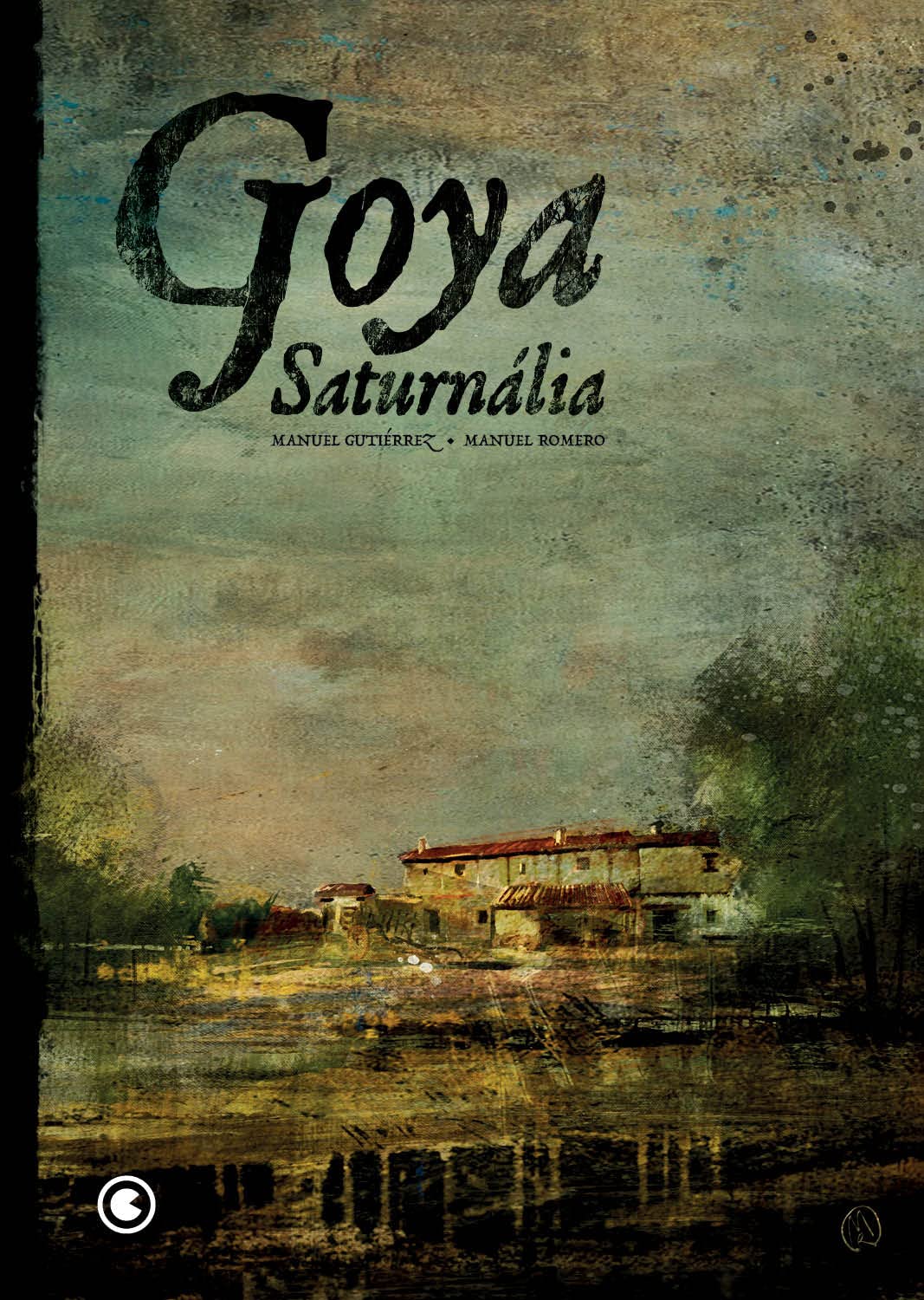 Goya Saturnália - Manuel Gutiérrez e Manuel Romero