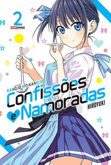 Kanojo Mo Kanojo - Confissões e Namoradas - Vol.02