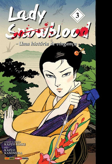 Lady Snowblood - Uma História De Vingança - Vol.03