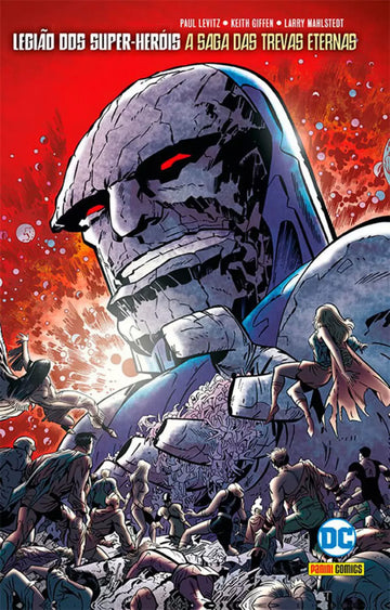 Legião Dos Super-Heróis - A Saga Das Trevas Eternas
