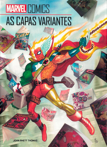Marvel Comics - As Capas Variantes