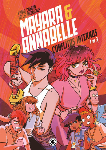 Mayara & Annabelle - Conflitos Internos - Vol.01