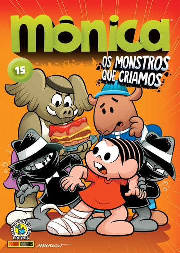 Mônica - Vol.15 - Os Monstros que Criamos