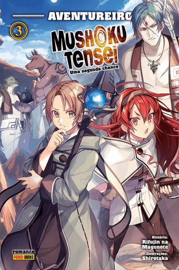 Mushoku Tensei - Uma Segunda Chance - Vol.03 - Aventureiro