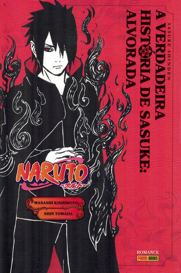 Naruto - A Verdadeira História de Sasuke -  Alvorada