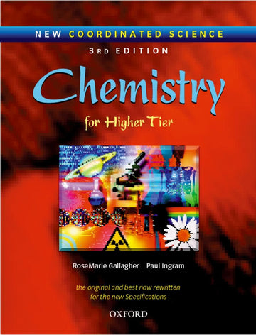 New Coordinated Science - Chemistry Students' Book - For Higher Tier (New Coordinated Science) - Paul Ingram e RoseMarie Gallagher