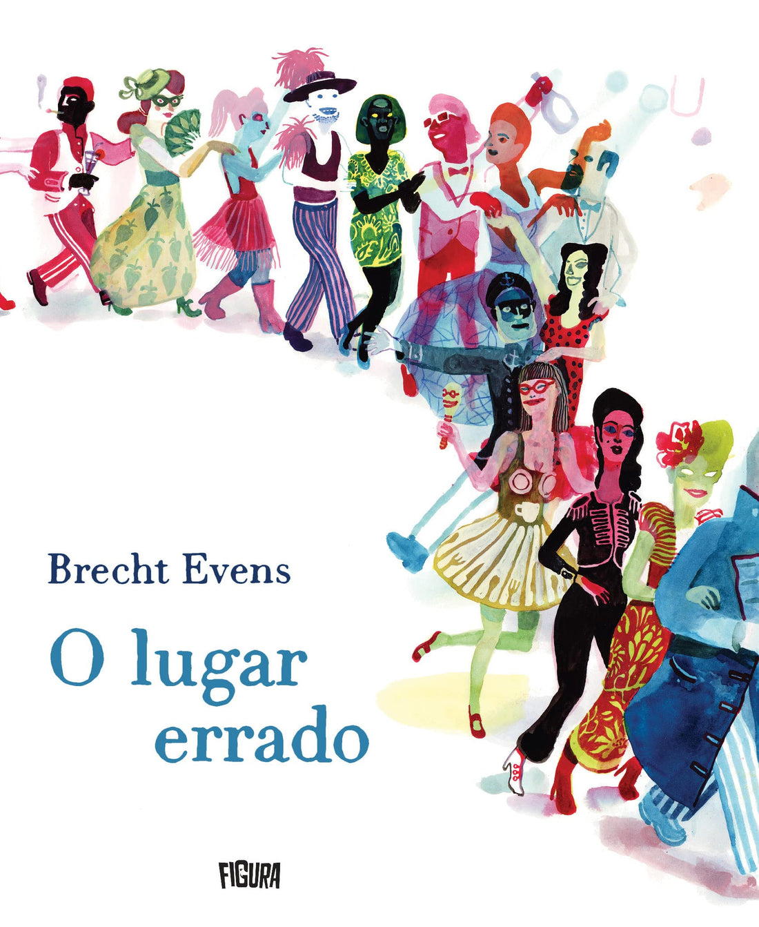 O Lugar Errado - Brecht Evens