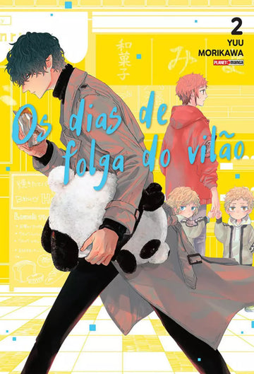 Os Dias de Folga do Vilão - Vol.02