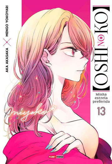 Oshi no Ko - Minha Estrela Preferida - Vol.13