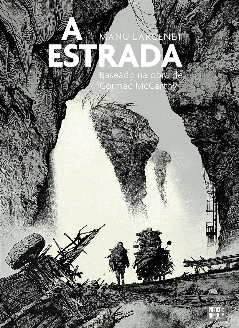 A Estrada - Cormac McCarthy e Manu Larcenet