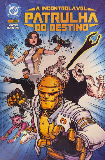 A Incontrolável Patrulha do Destino