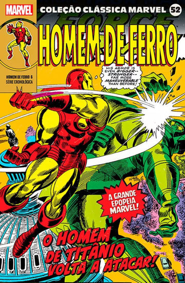 Coleção Clássica Marvel - Vol. 52 - Homem de Ferro - Vol.06