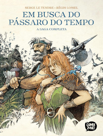 Em Busca do Pássaro do Tempo - Edição Integral