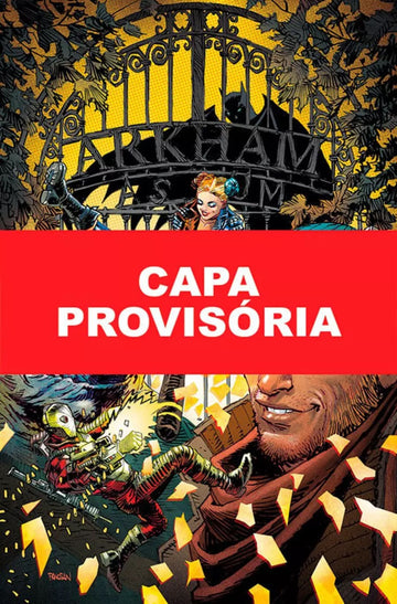 Esquadrão Suicida Destrói o Asilo Arkham - Vol.01