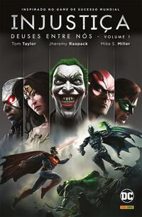 Injustiça - Deuses entre Nós - Vol.01
